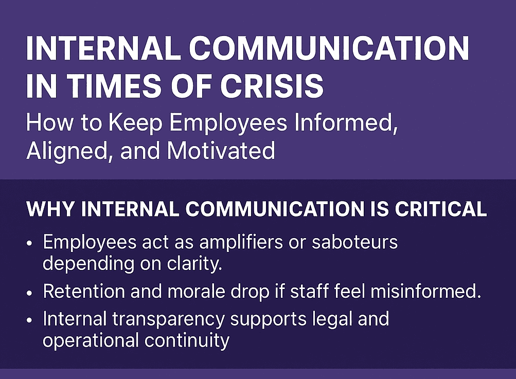 Internal Communication in Times of Crisis: How to Keep Employees Informed, Aligned, and Motivated