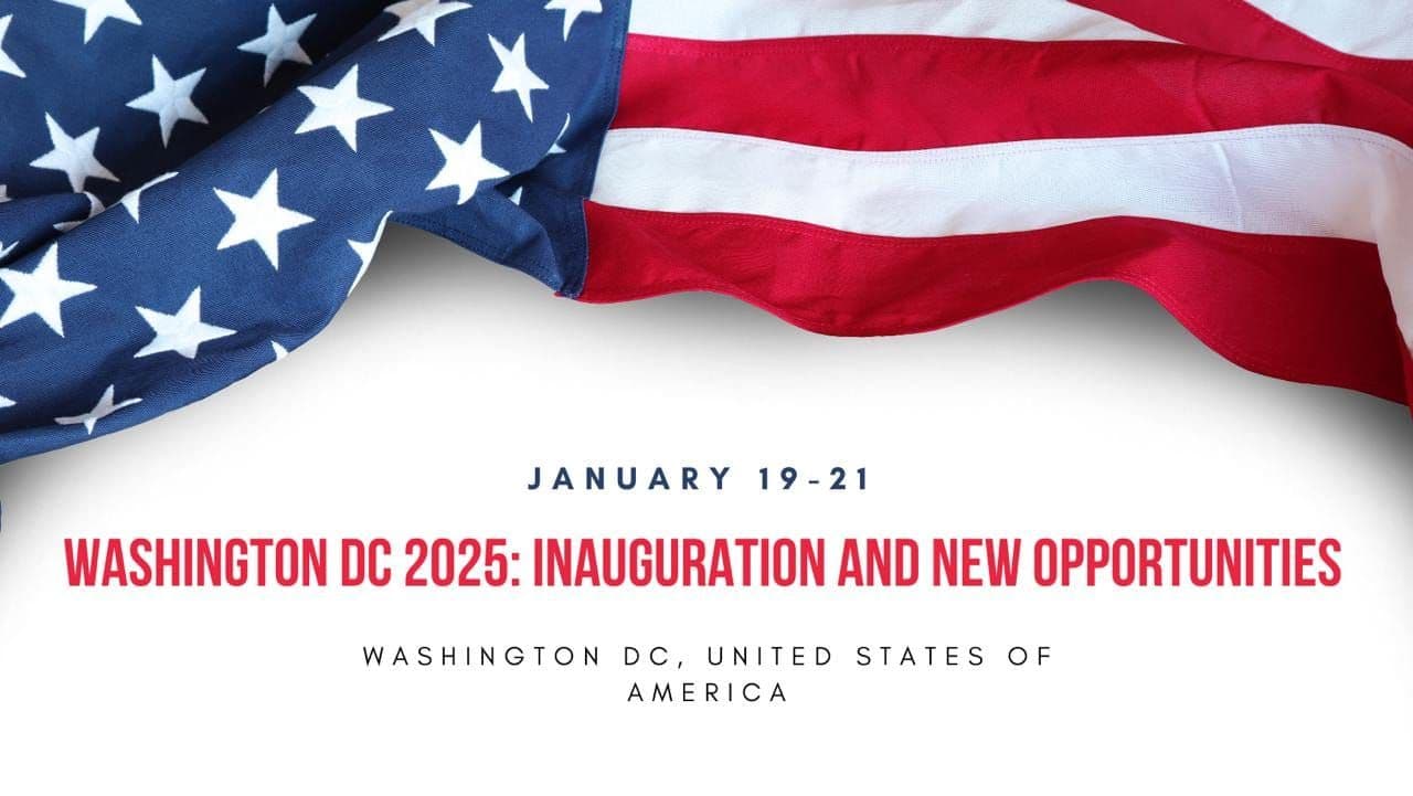 Washington 2025: Inauguration and New Opportunities